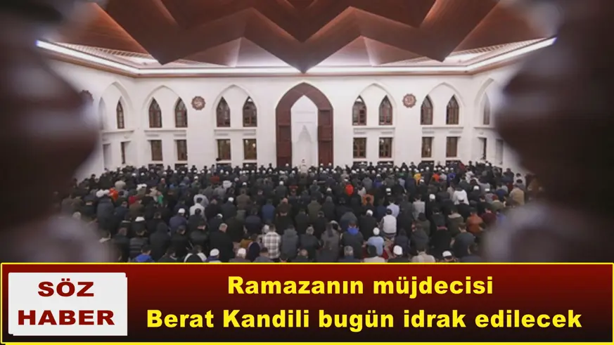 Berat Kandili bugün idrak edilecek