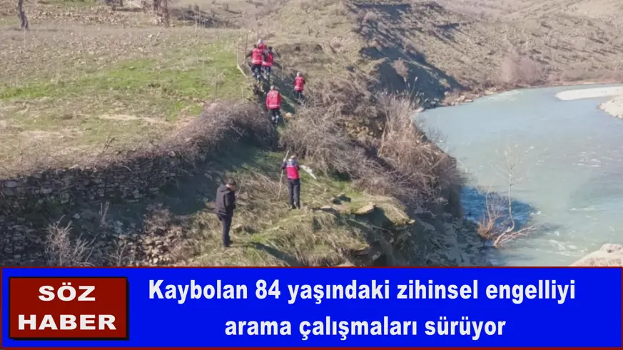 Kaybolan 84 yaşındaki zihinsel engelliyi  arama çalışmaları sürüyor