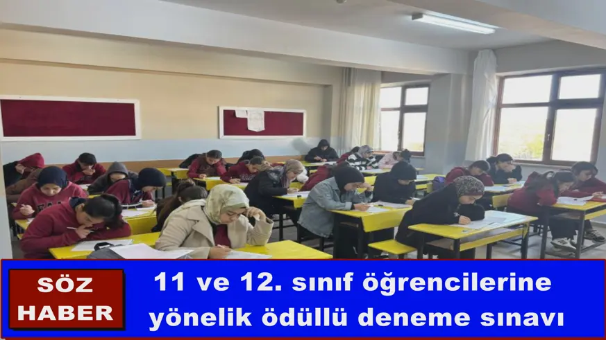 11 ve 12. sınıf öğrencilerine  yönelik ödüllü deneme sınavı