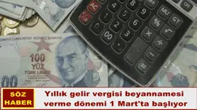 Yıllık gelir vergisi beyannamesi verme dönemi 1 Mart'ta başlıyor