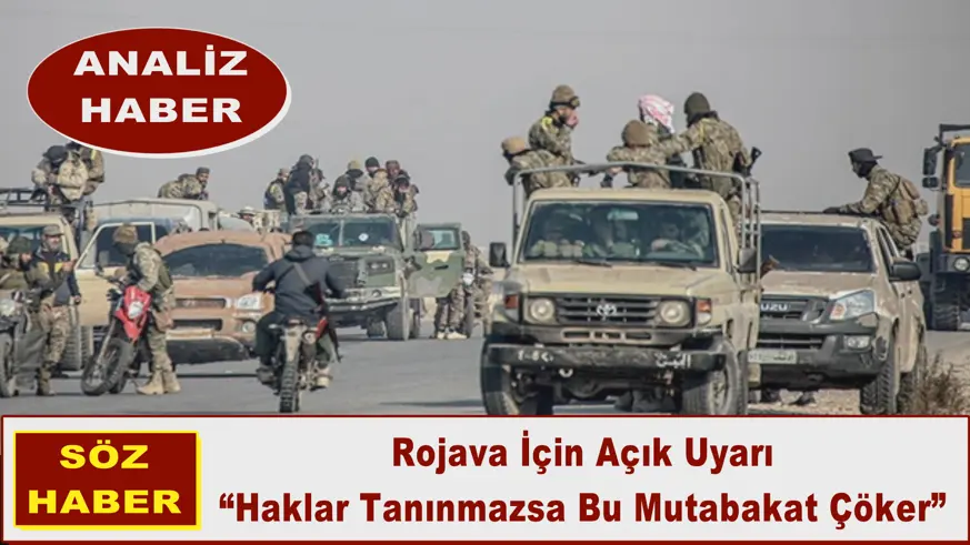 Rojava İçin Açık Uyarı