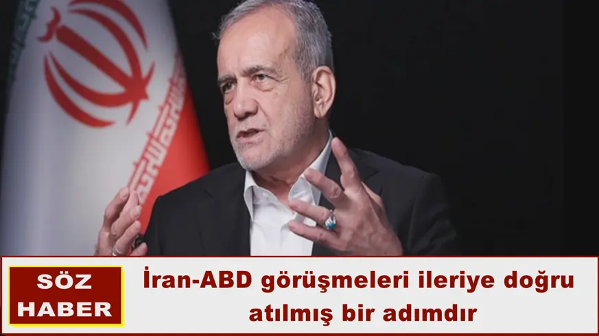 İran-ABD görüşmeleri ileriye doğru  atılmış bir adımdır