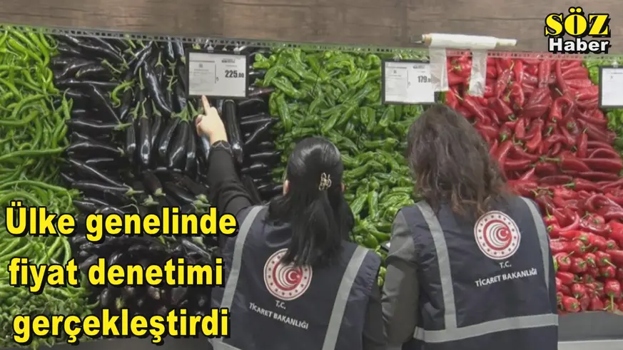 Ülke genelinde fiyat denetimi gerçekleştirdi