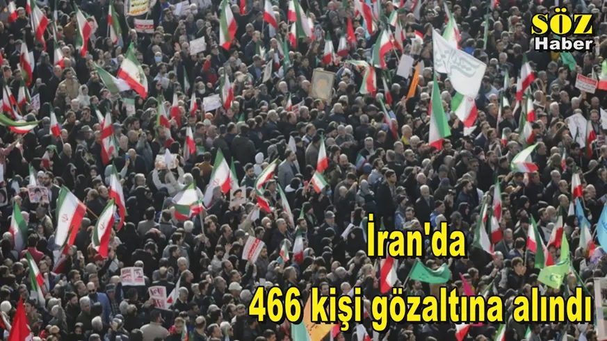 İran'da  466 kişi gözaltına alındı