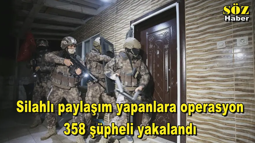 Silahlı paylaşım yapanlara operasyon