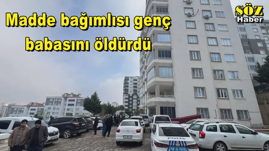 Madde bağımlısı genç babasını öldürdü