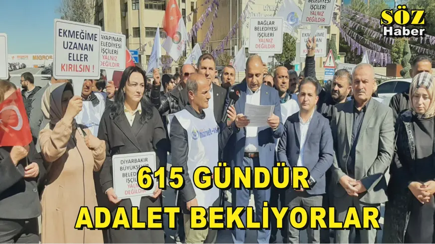 615 GÜNDÜR ADALET BEKLİYORLAR