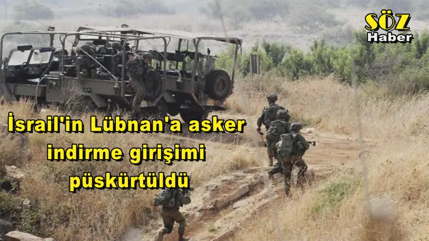 İsrail'in Lübnan'a asker  indirme girişimi püskürtüldü