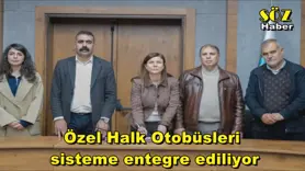  Özel Halk Otobüsleri sisteme entegre ediliyor 