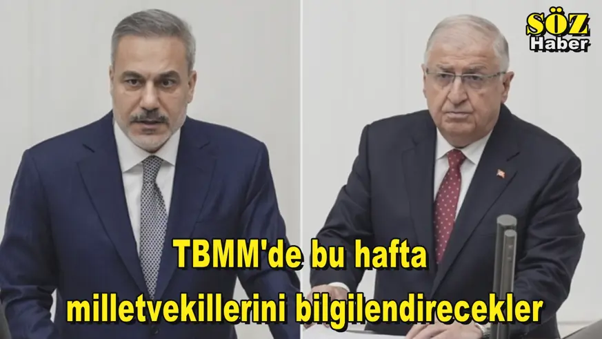 TBMM'de bu hafta  milletvekillerini bilgilendirecekler