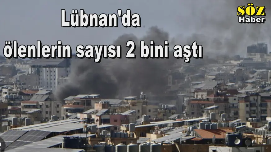 Lübnan'da  ölenlerin sayısı 2 bini aştı