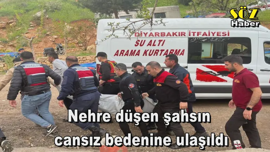 Nehre düşen şahsın  cansız bedenine ulaşıldı