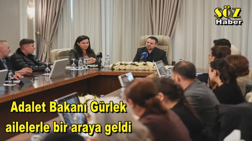 Adalet Bakanı Gürlek ailelerle bir araya geldi