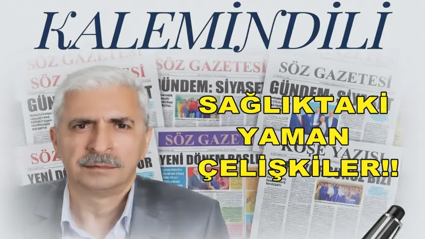 KALEMİN DİLİ- SAĞLIKTAKİ YAMAN ÇELİŞKİLER!!