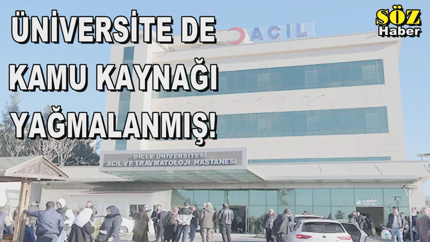 ÜNİVERSİTE DE KAMU KAYNAĞI YAĞMALANMIŞ!