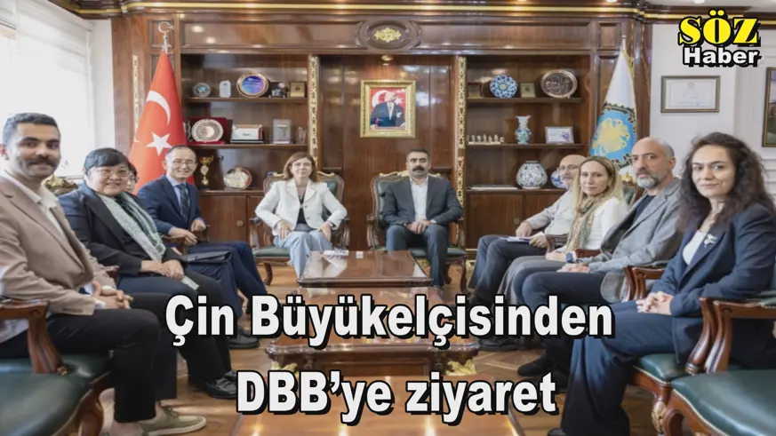Çin Büyükelçisinden  DBB’ye ziyaret