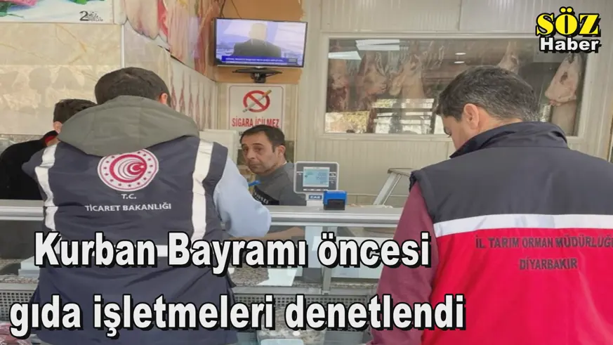 Kurban Bayramı öncesi  gıda işletmeleri denetlendi