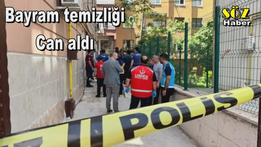 Bayram temizliği Can aldı