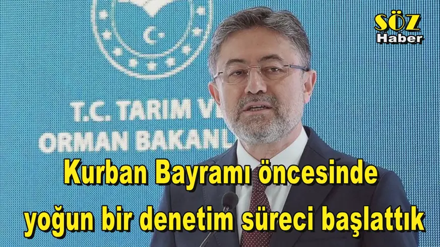 Kurban Bayramı öncesinde  yoğun bir denetim süreci başlattık
