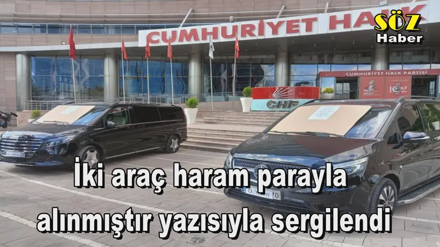 İki araç haram parayla  alınmıştır yazısıyla sergilendi