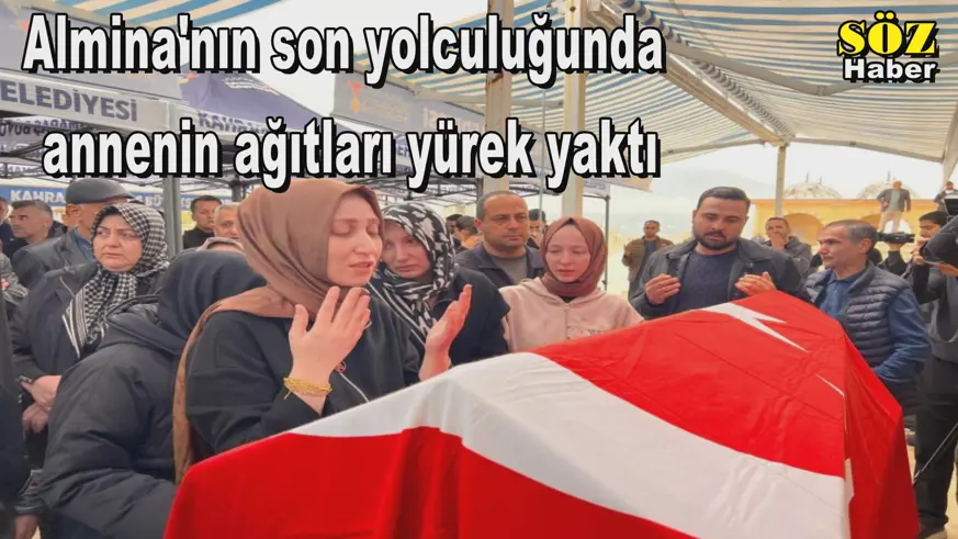 Almina'nın son yolculuğunda annenin ağıtları yürek yaktı