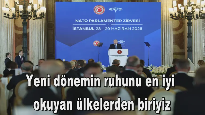 Yeni dönemin ruhunu en iyi  okuyan ülkelerden biriyiz