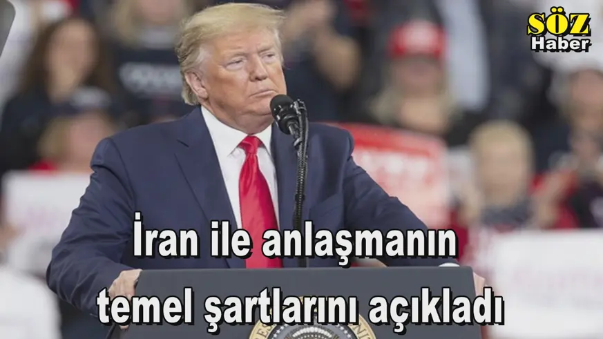 İran ile anlaşmanın  temel şartlarını açıkladı