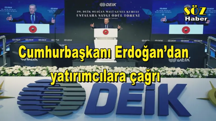 Cumhurbaşkanı Erdoğan’dan  yatırımcılara çağrı
