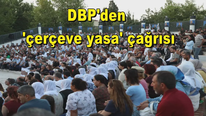 DBP'den  'çerçeve yasa' çağrısı