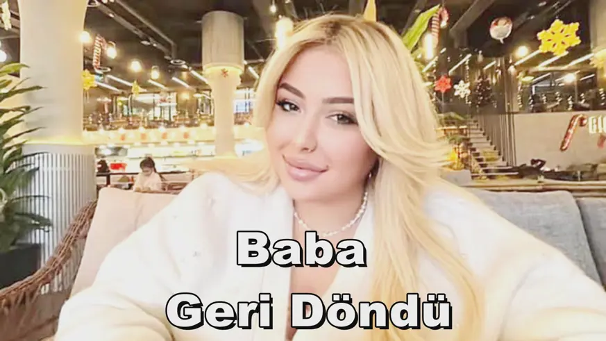 Baba  Geri Döndü