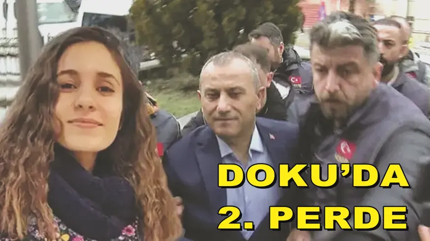 DOKU’DA 2. PERDE