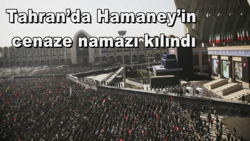 Tahran’da Hamaney’in cenaze namazı kılındı