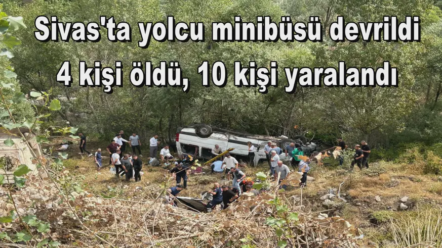 Sivas'ta yolcu minibüsü devrildi