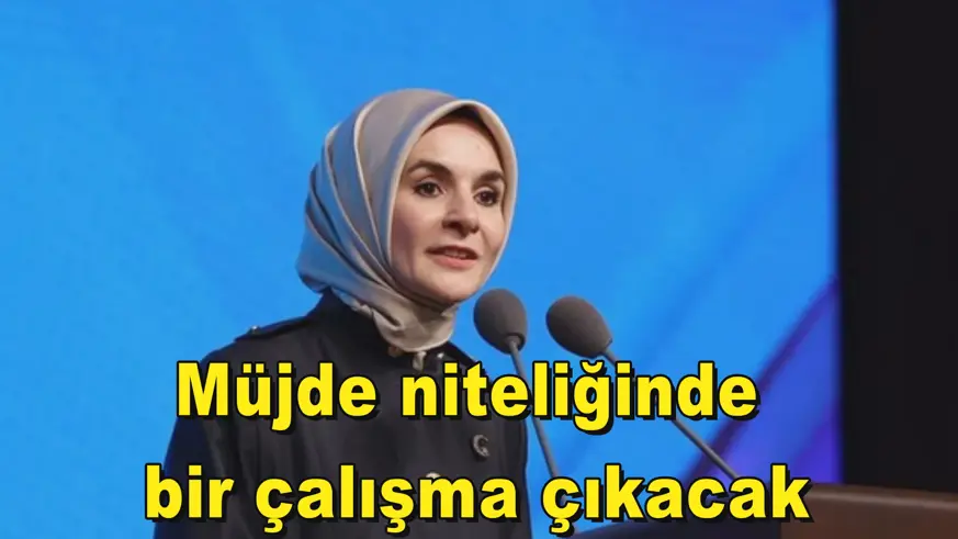 Müjde niteliğinde  bir çalışma çıkacak