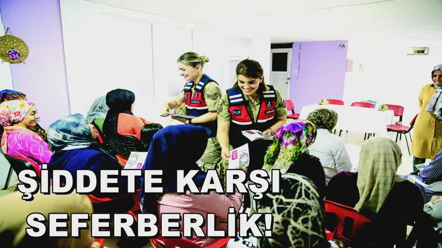 ŞİDDETE KARŞI SEFERBERLİK!