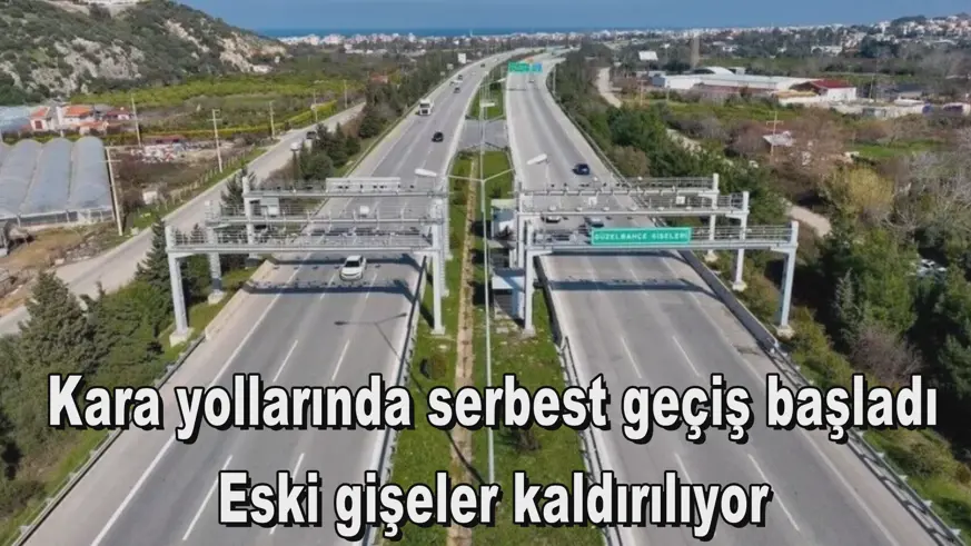Kara yollarında serbest geçiş başladı