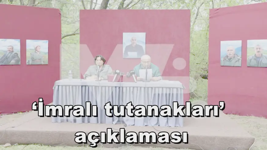 ‘İmralı tutanakları’  açıklaması