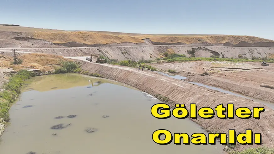 Göletler Onarıldı