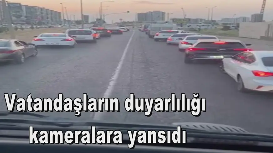Vatandaşların duyarlılığı  kameralara yansıdı
