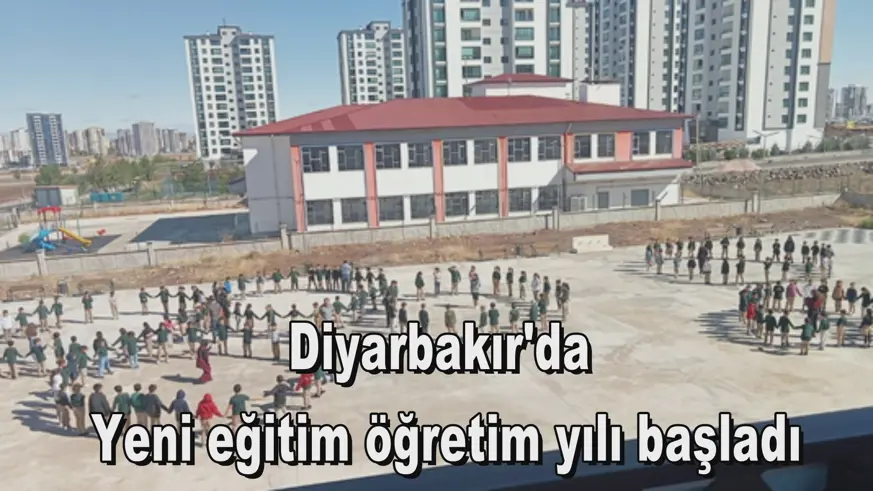 Diyarbakır'da  Yeni eğitim öğretim yılı başladı