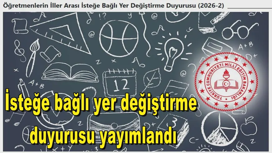 İsteğe bağlı yer değiştirme  duyurusu yayımlandı
