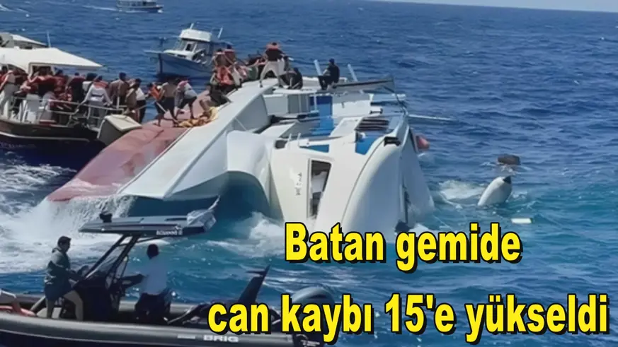 Batan gemide  can kaybı 15'e yükseldi