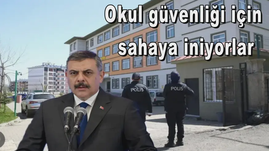 Okul güvenliği için  sahaya iniyorlar