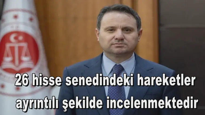 26 hisse senedindeki hareketler  ayrıntılı şekilde incelenmektedir